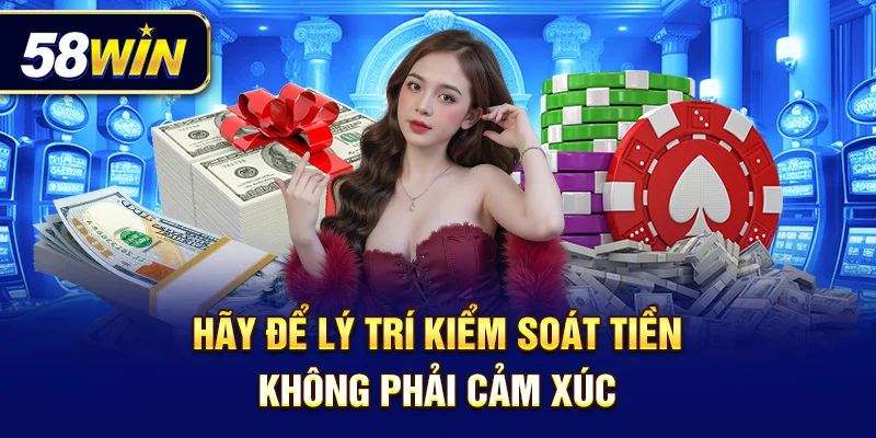 Hãy để lý trí kiểm soát tiền – không phải cảm xúc