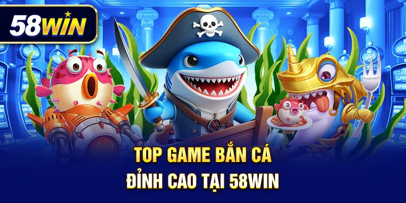 Khám phá loạt game bắn cá hấp dẫn nhất từ các nhà phát hành hàng đầu.