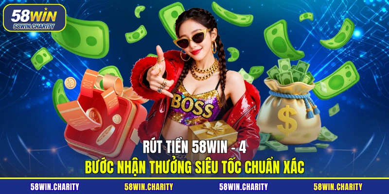Rút tiền 58win