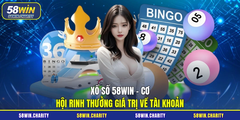 Xổ số 58WIN